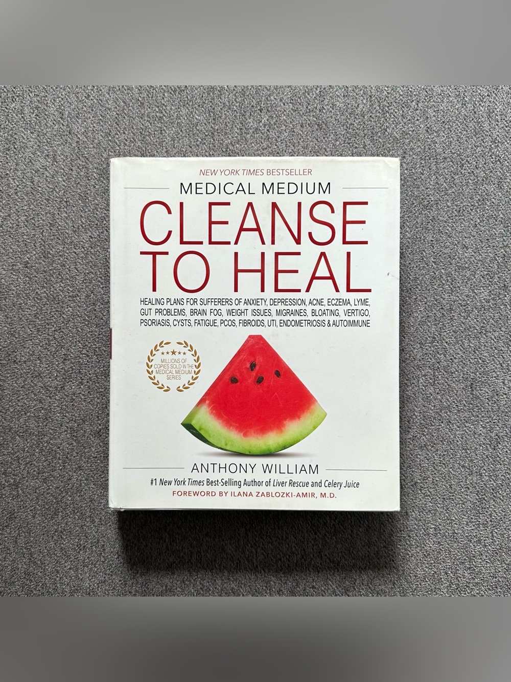 Medical Medium Cleanse To Heal Hardcover Book